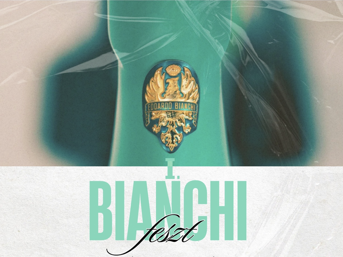 I. BIANCHI FESZTIVÁL 
