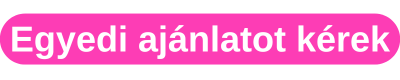 Egyedi ajánlatot kérek